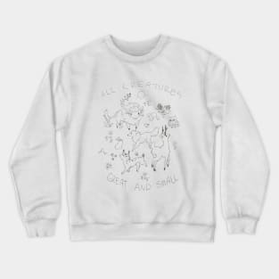 All Creatures Crewneck Sweatshirt